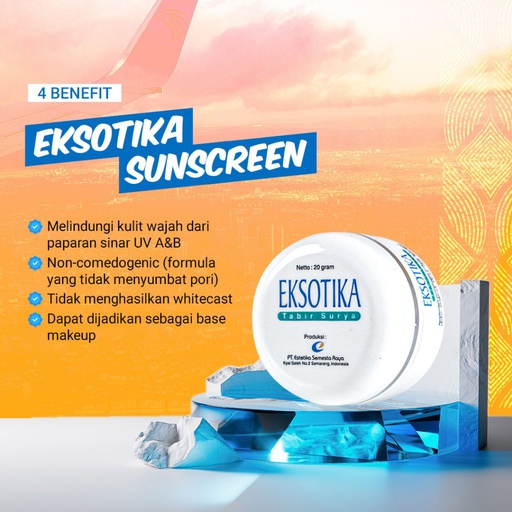 Eksotika Sunscreen (Krim Tirai Sinar Matahari Eksotika)